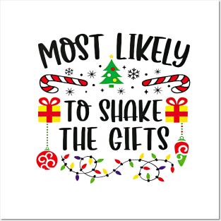 Most Likely To Shake The Gifts Funny Christmas Posters and Art